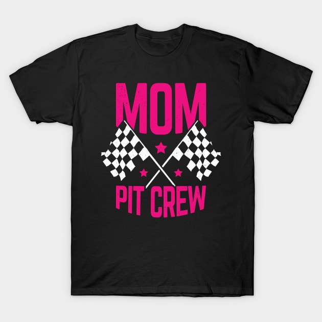 Mom Pit Crew T-Shirt by Dolde08